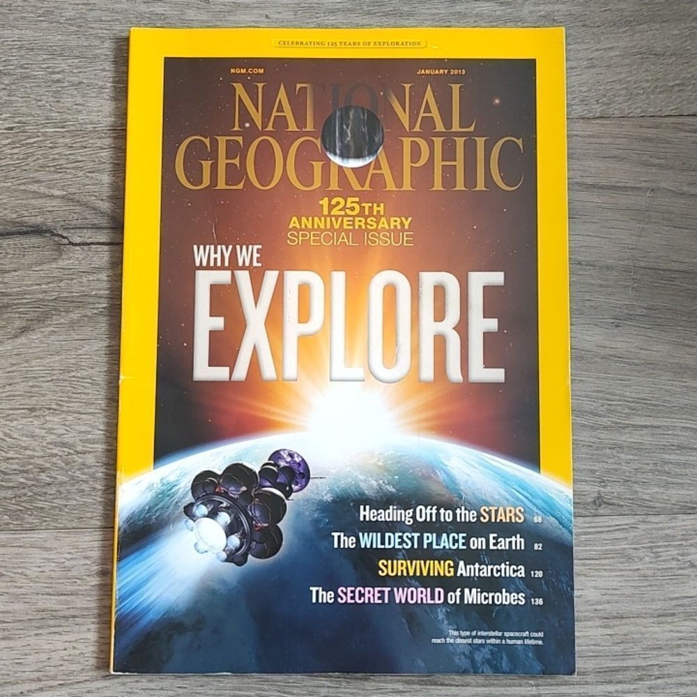January 2013 125th Anniversary Special Issue National Geographic Magazine